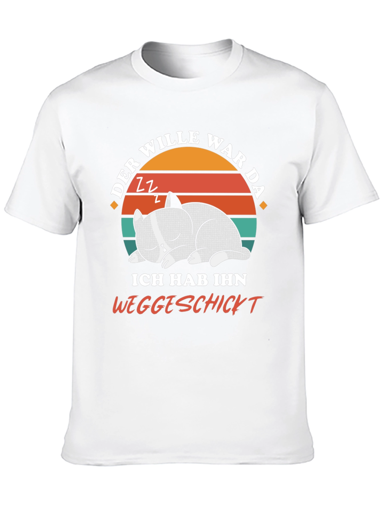 Funny Cat Nap T-Shirt - Der Wille War Da