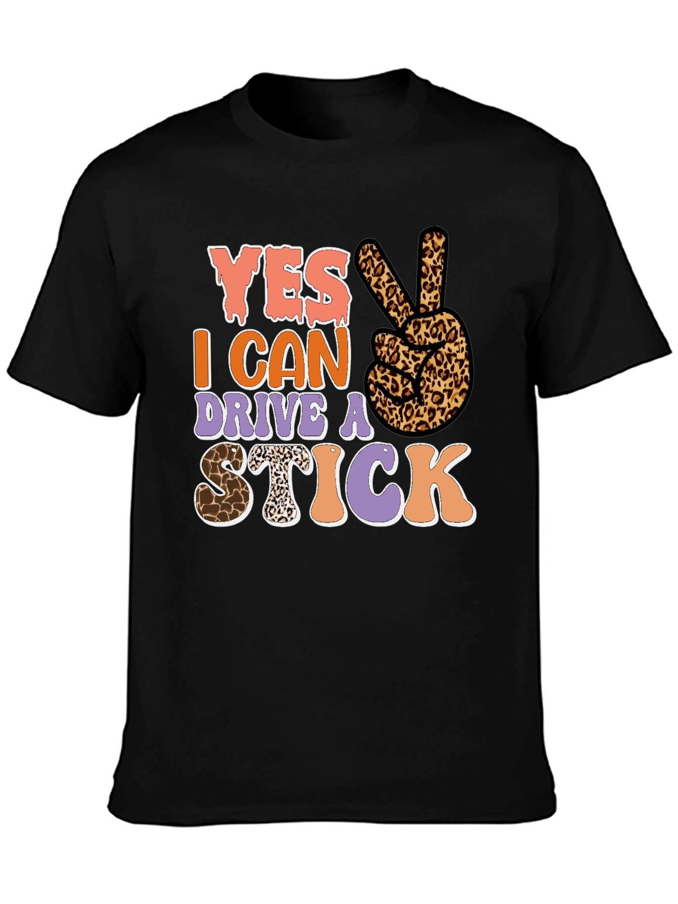 Yes I Can Drive a Stick Leopard Print T-Shirt