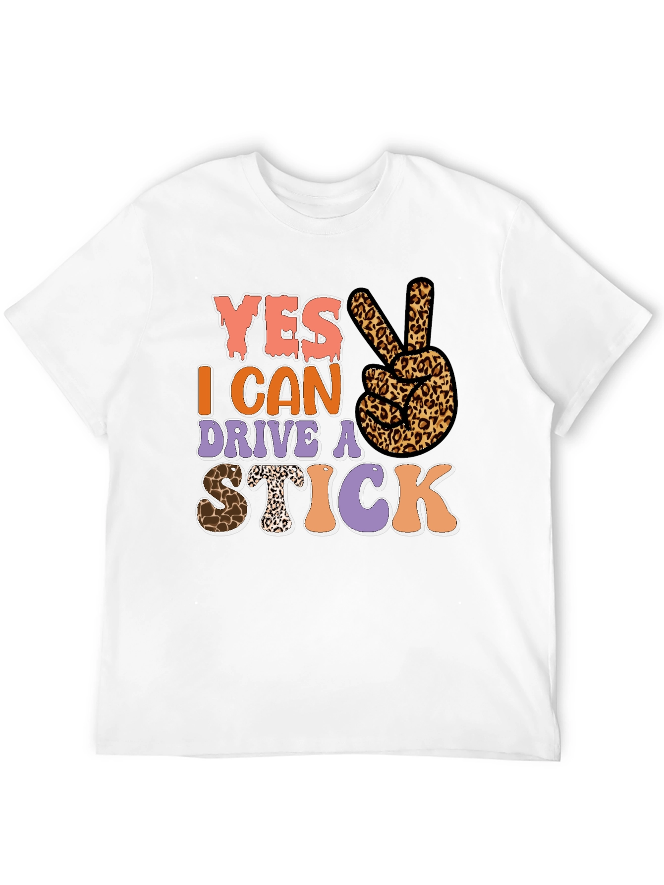 Yes I Can Drive a Stick Leopard Print T-Shirt