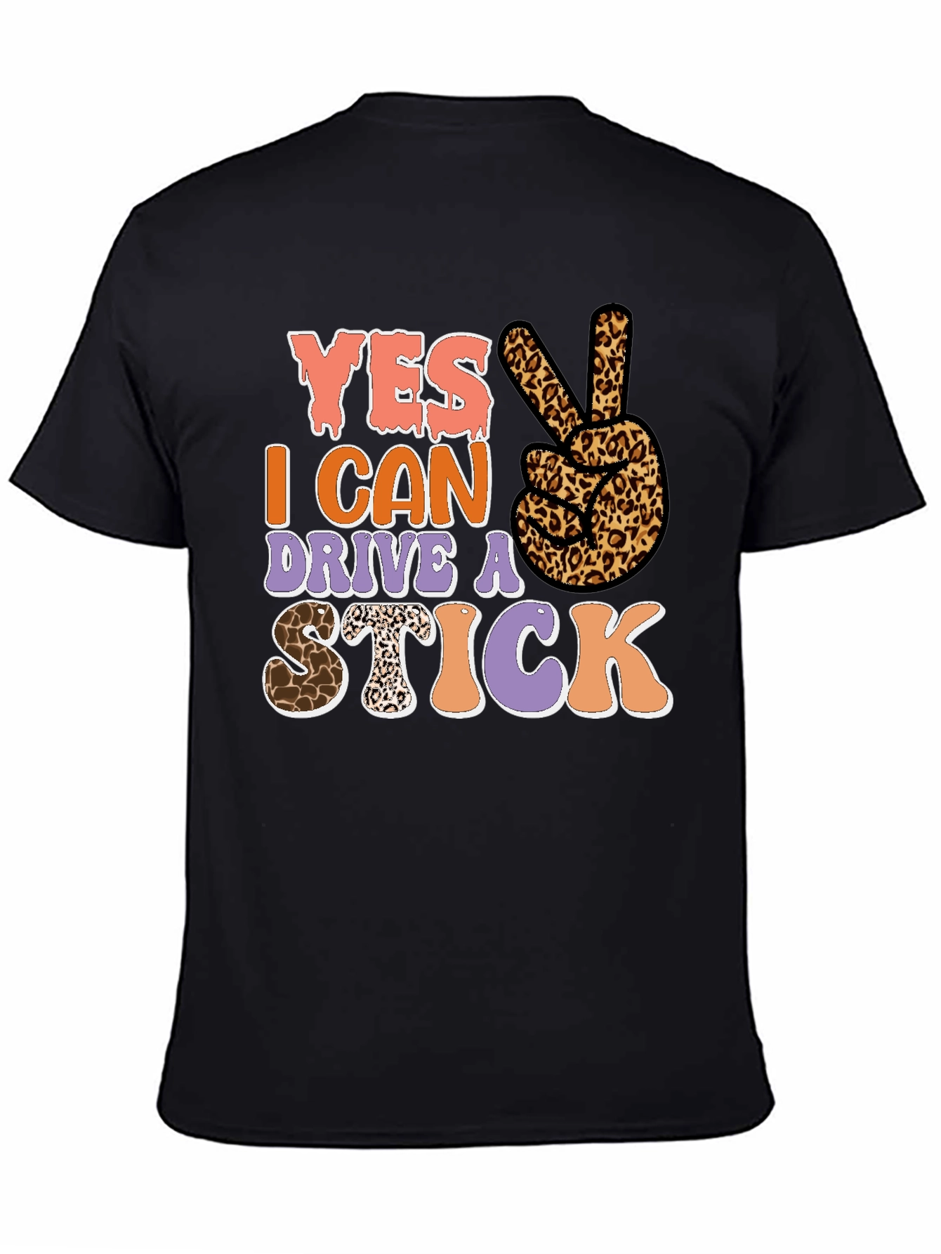 Yes I Can Drive a Stick Leopard Print T-Shirt