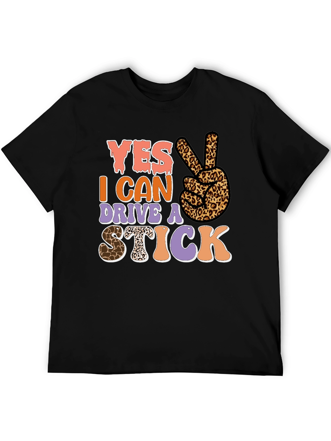 Yes I Can Drive a Stick Leopard Print T-Shirt