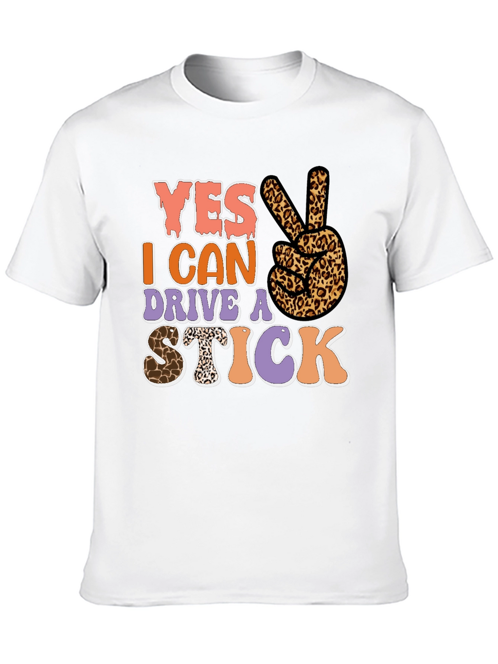 Yes I Can Drive a Stick Leopard Print T-Shirt