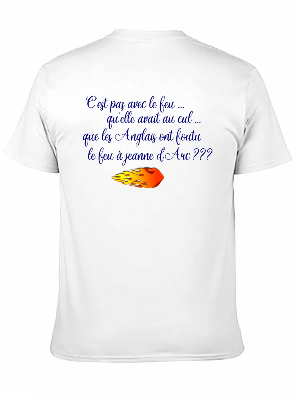 Joan of Arc T-Shirt - Humorous French Slogan