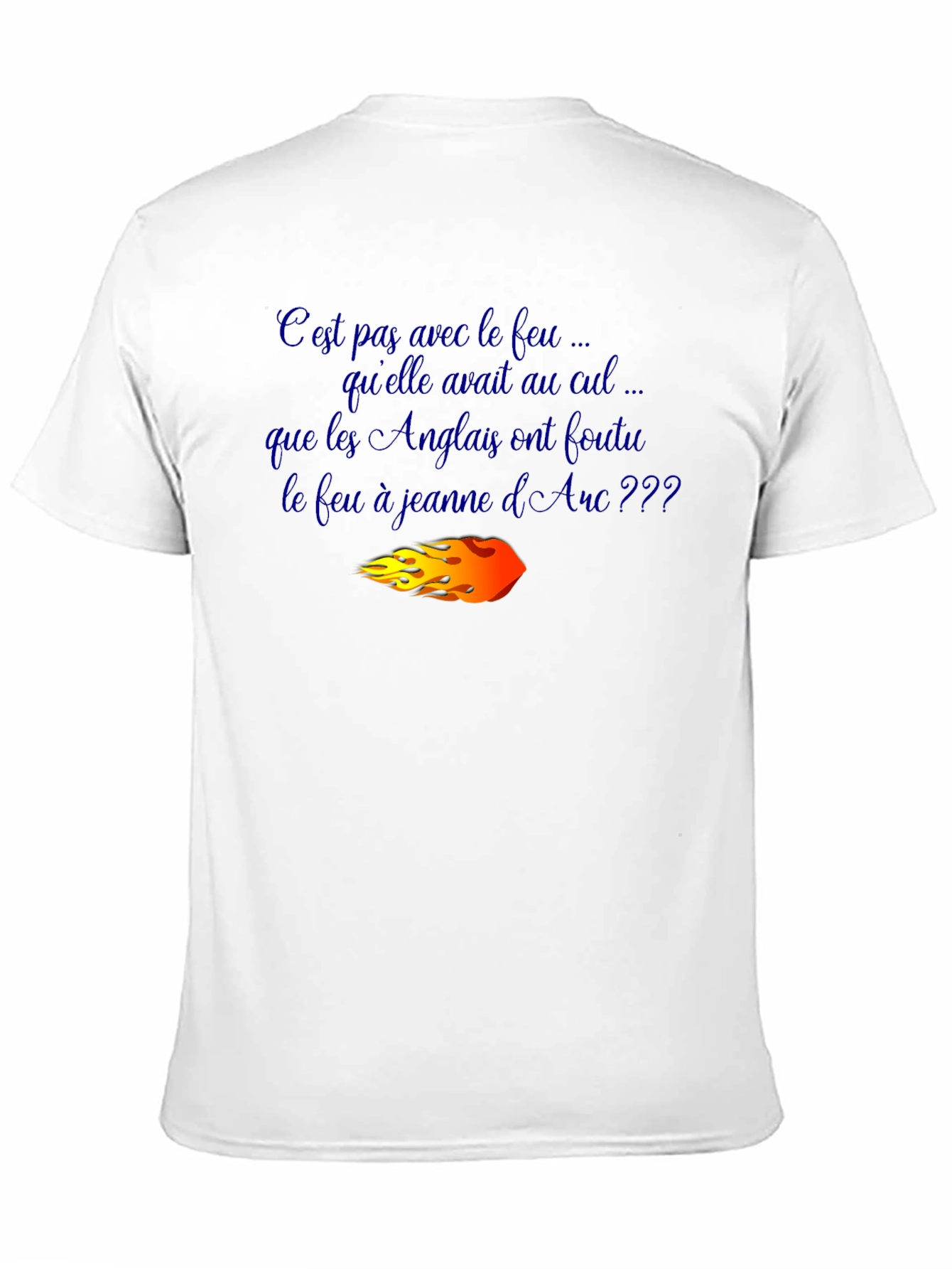 Joan of Arc T-Shirt - Humorous French Slogan