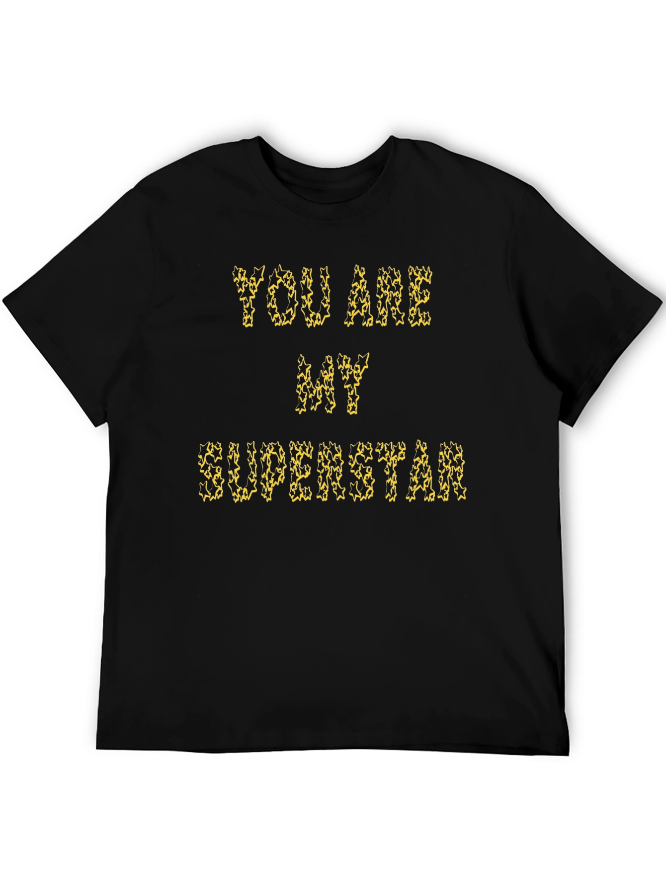 You Are My Superstar Graphic Tee
