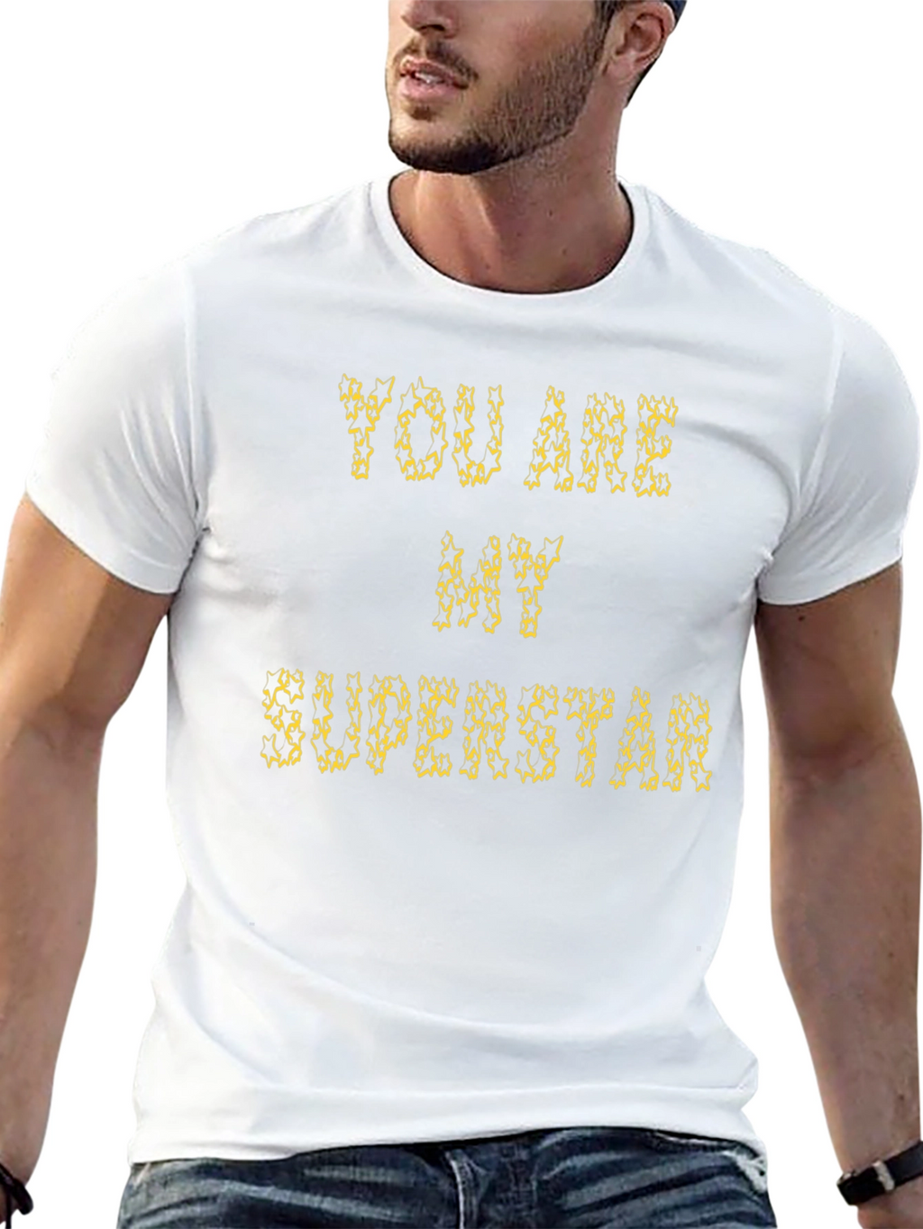 You Are My Superstar Graphic Tee