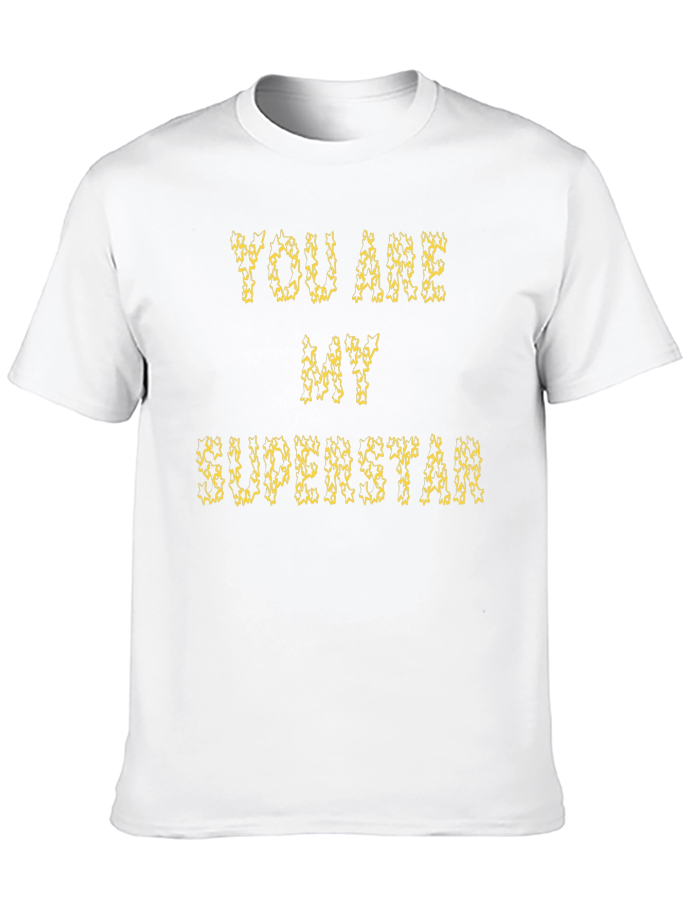 You Are My Superstar Graphic Tee