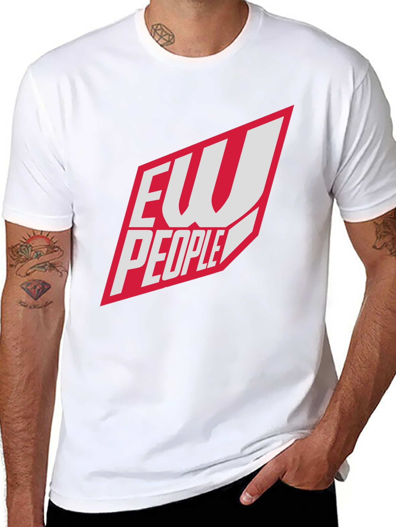 Ew People T-Shirt - Funny Sarcastic Tee