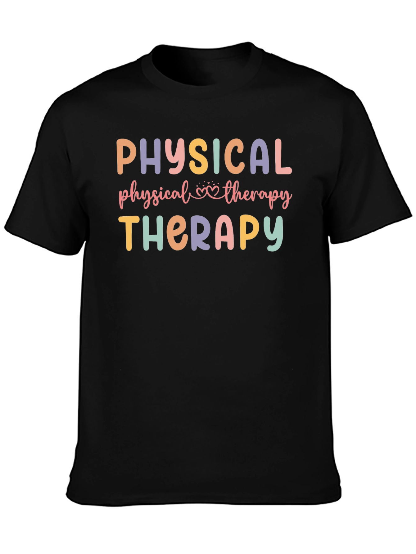 Physical Therapy T-Shirt - Therapist Gift
