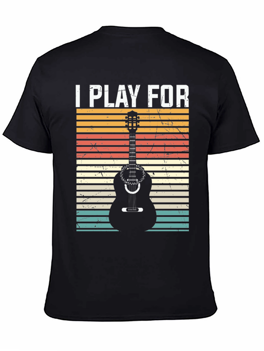 I Play For Guitar Player Black T-Shirt
