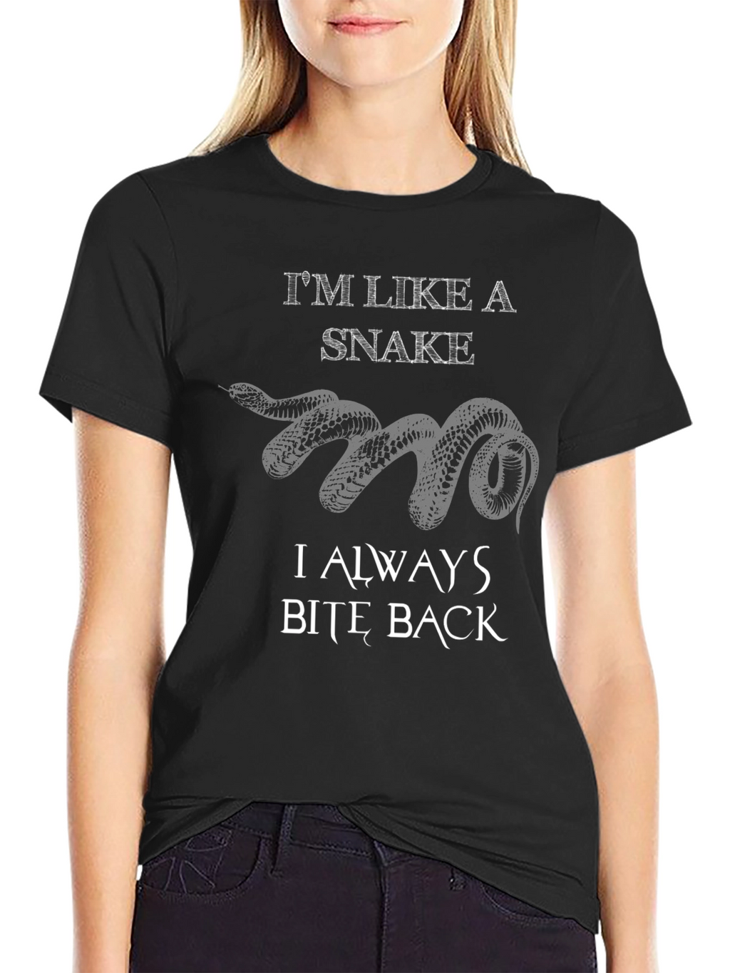 Im Like a Snake T-Shirt: Bite Back