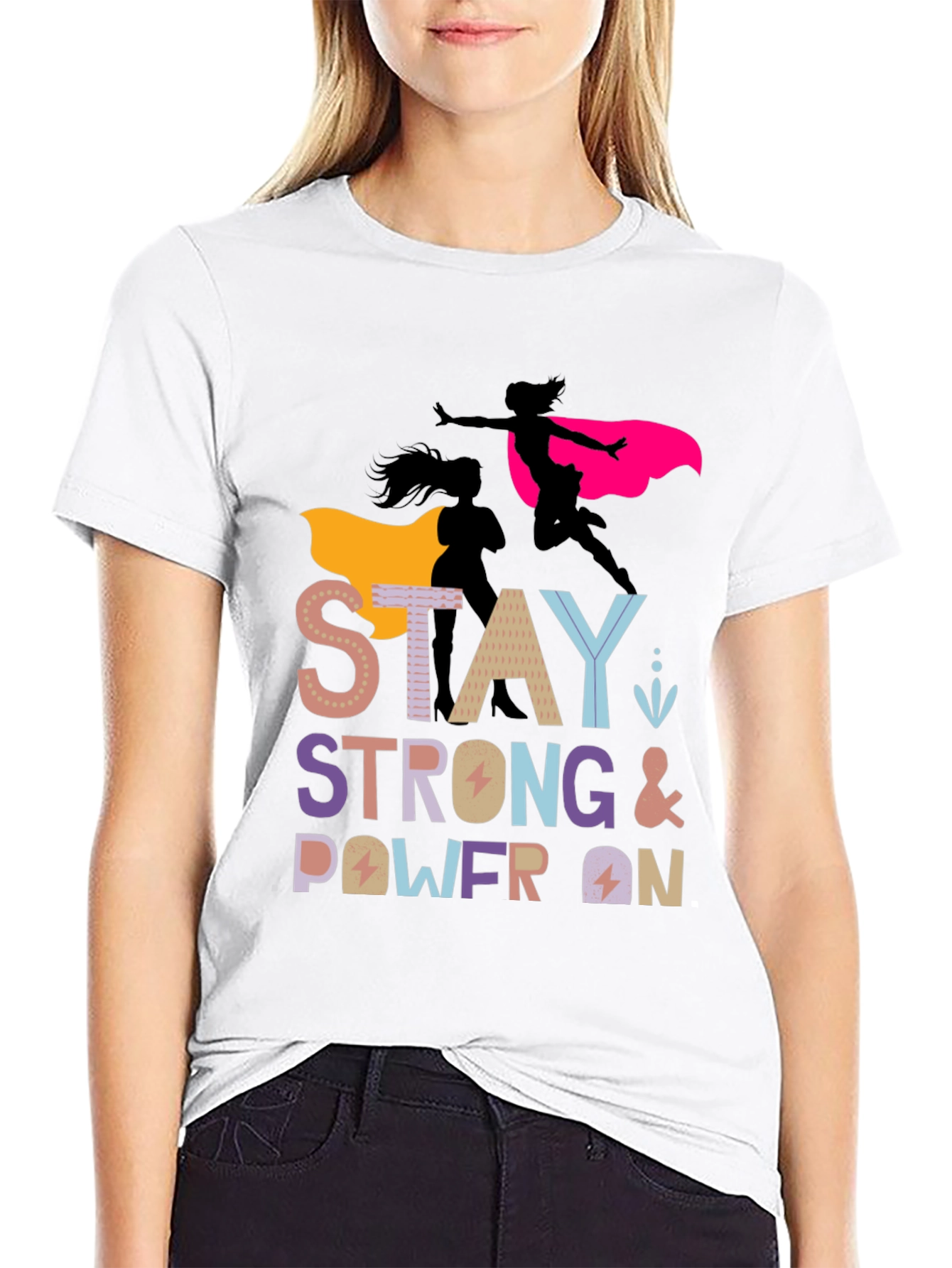 Stay Strong Power On Womens Graphic Tee