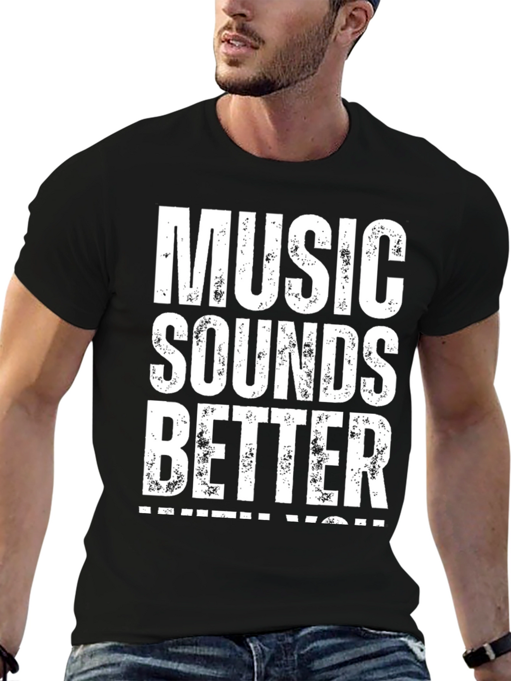 Music Sounds Better With You - Graphic Tee