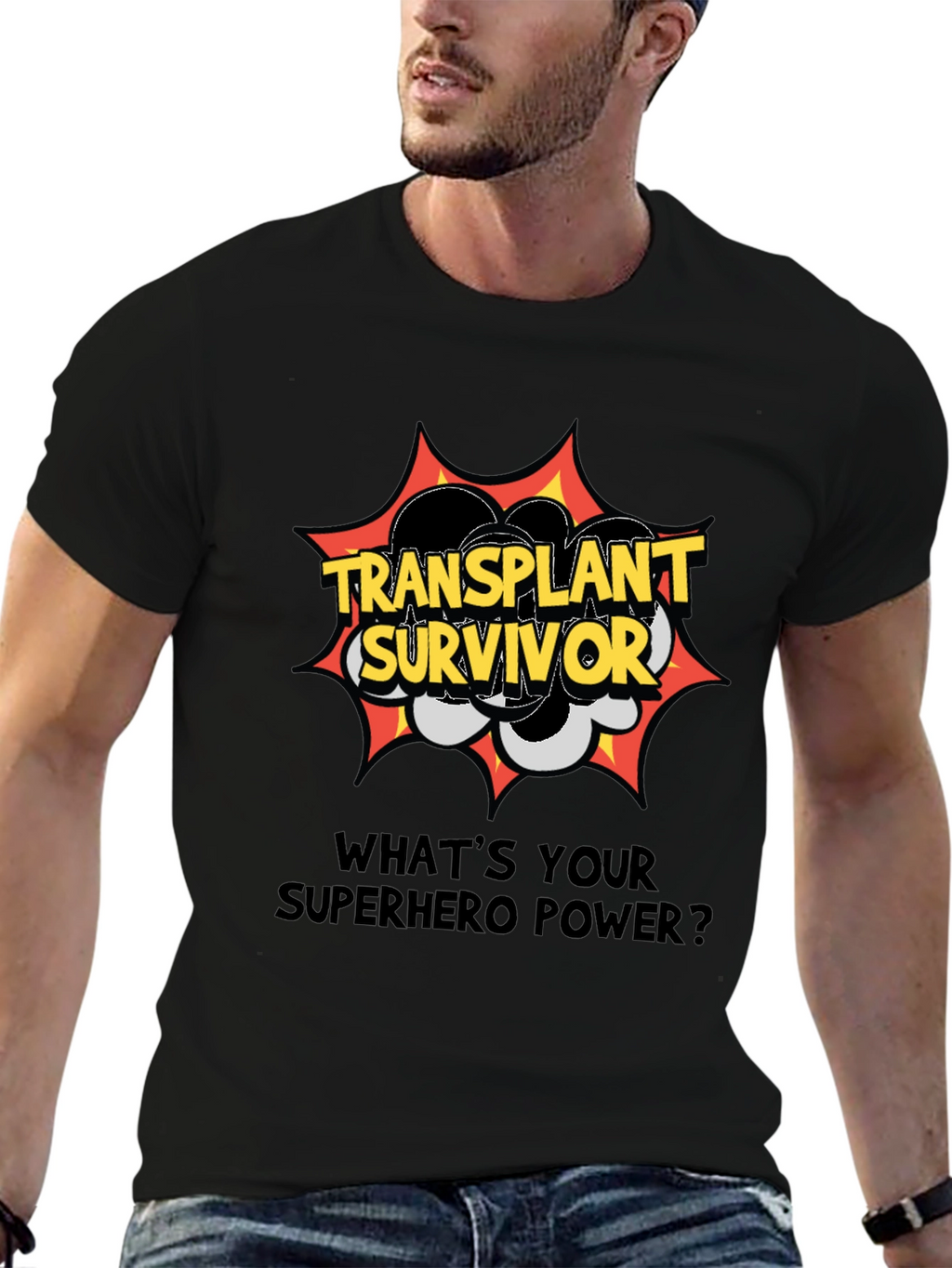 Transplant Survivor Superhero Power T-Shirt
