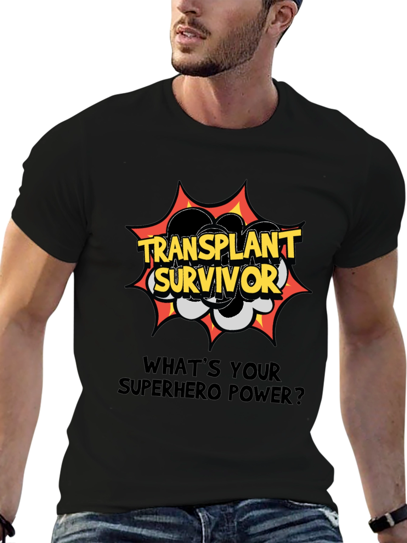 Transplant Survivor Superhero Power T-Shirt