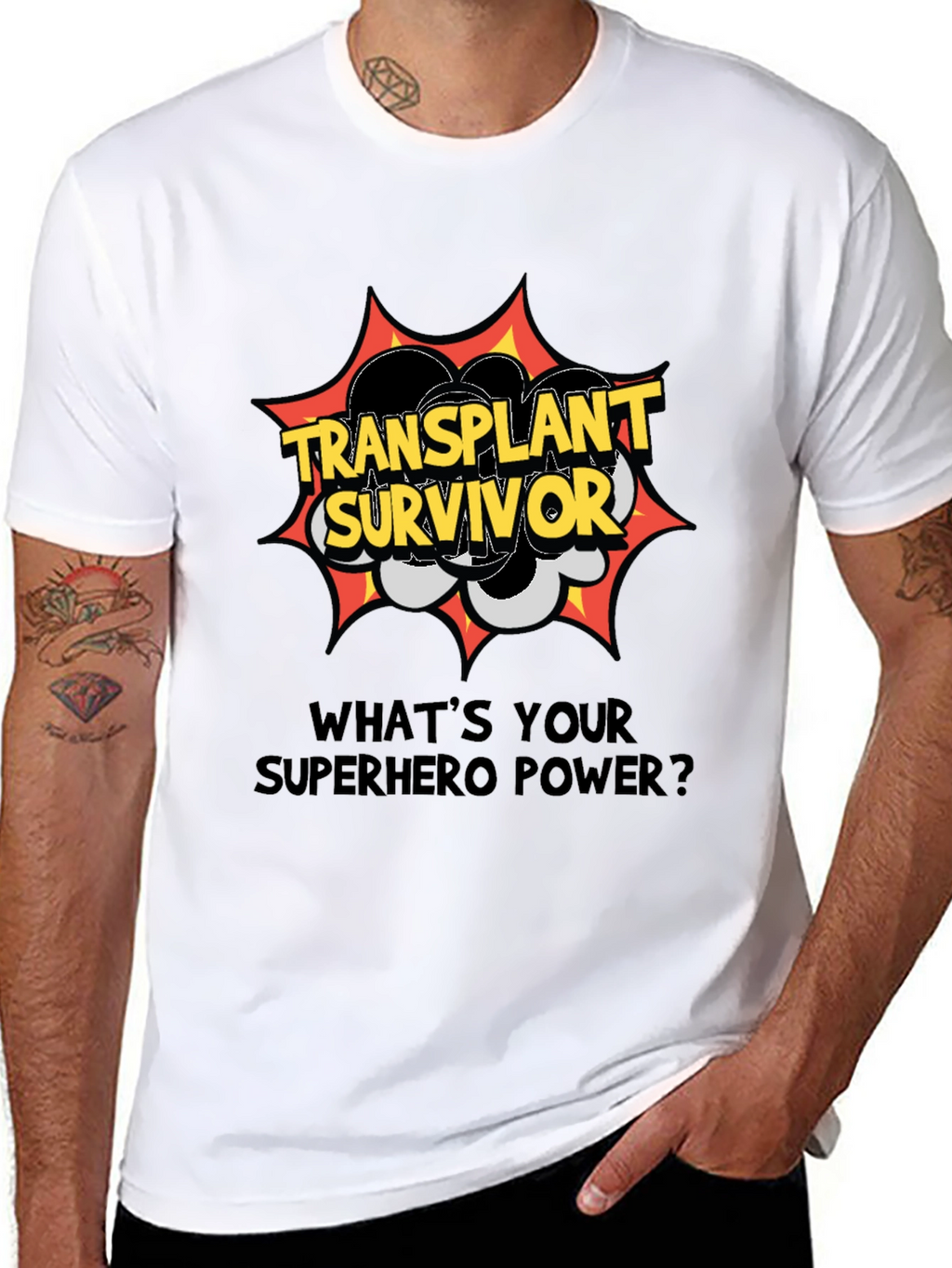 Transplant Survivor Superhero Power T-Shirt