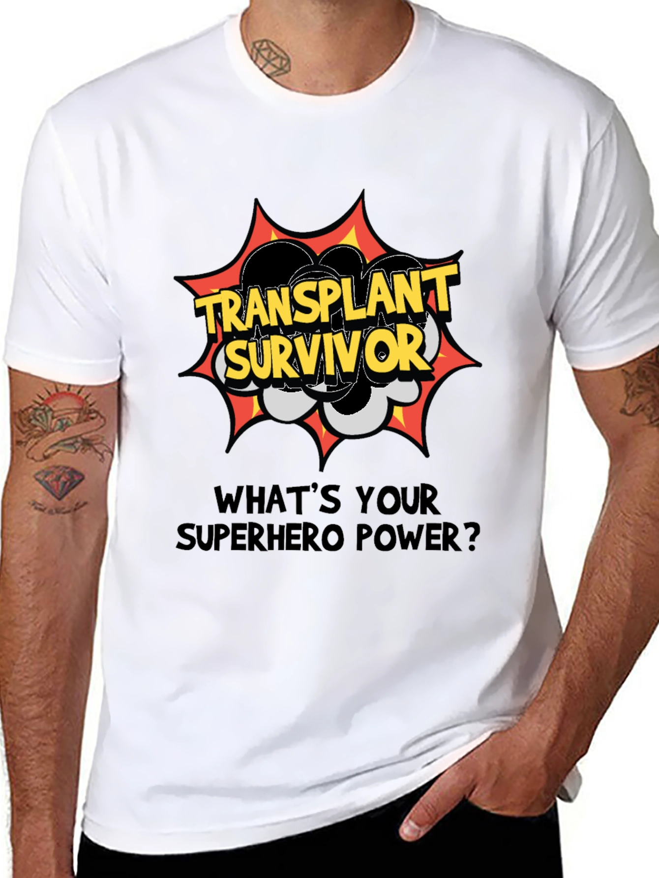 Transplant Survivor Superhero Power T-Shirt