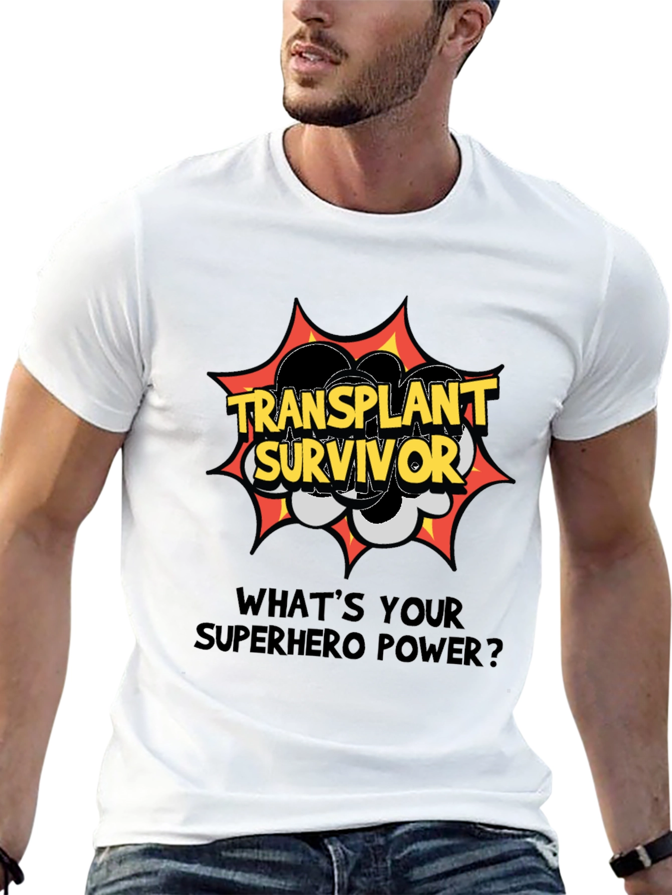 Transplant Survivor Superhero Power T-Shirt