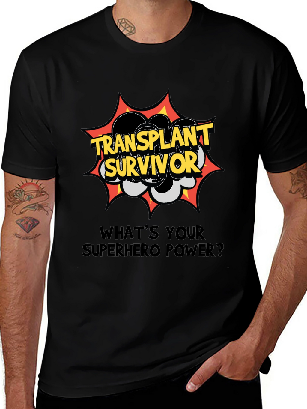 Transplant Survivor Superhero Power T-Shirt