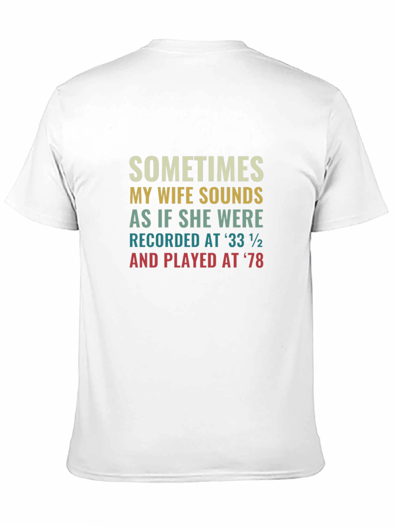 Humorous Wife Sounds T-Shirt