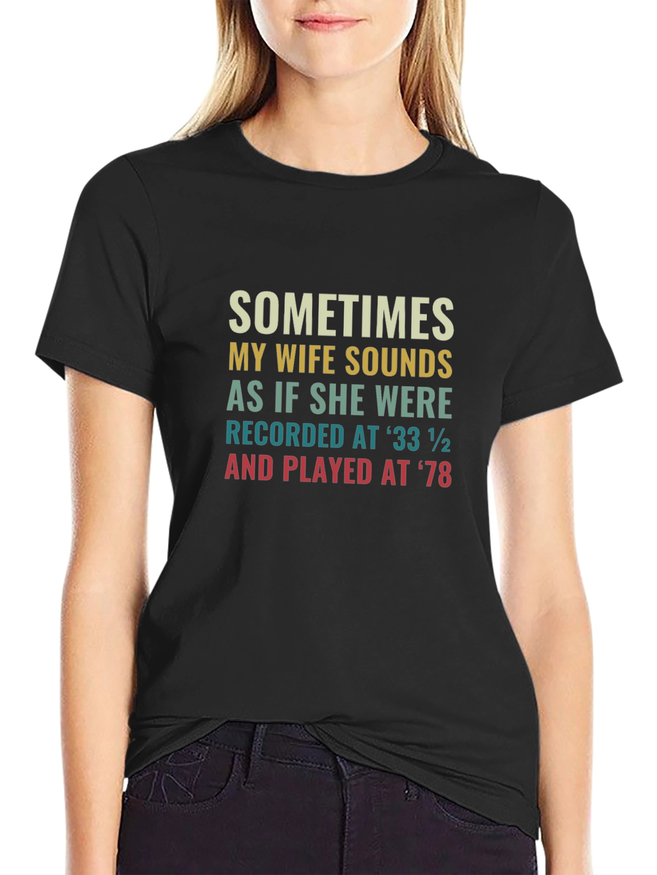 Humorous Wife Sounds T-Shirt