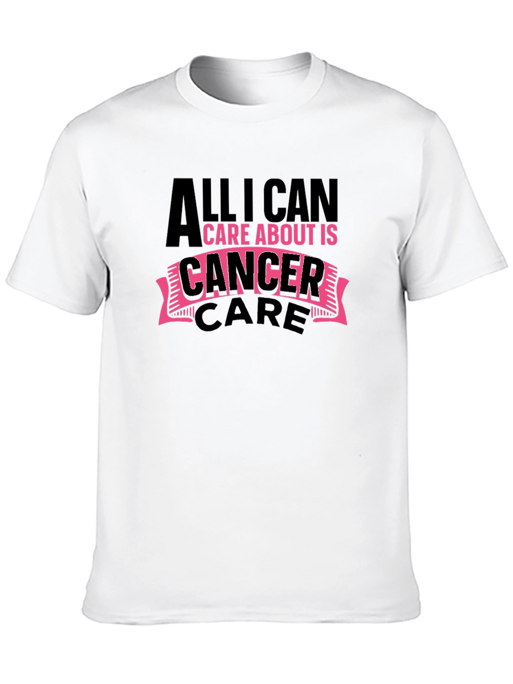 Cancer Care T-Shirt