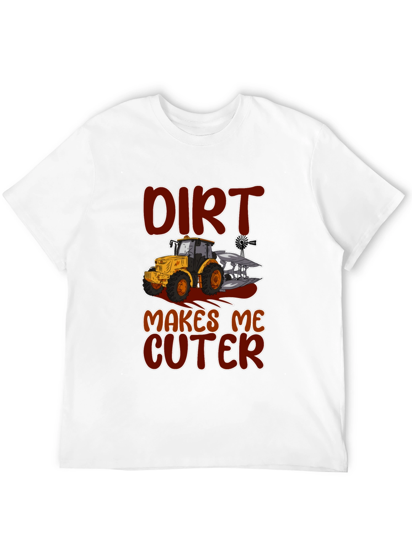 Dirt Makes Me Cuter Tractor Graphic T-Shirt