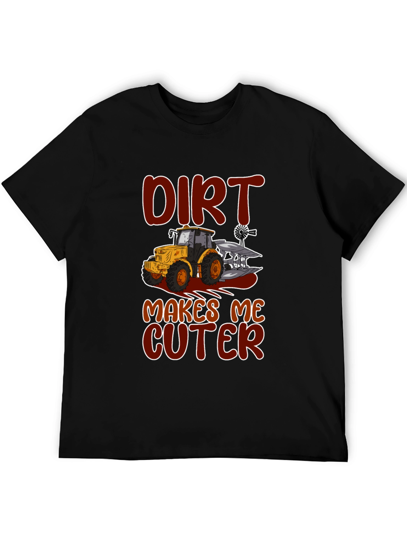 Dirt Makes Me Cuter Tractor Graphic T-Shirt