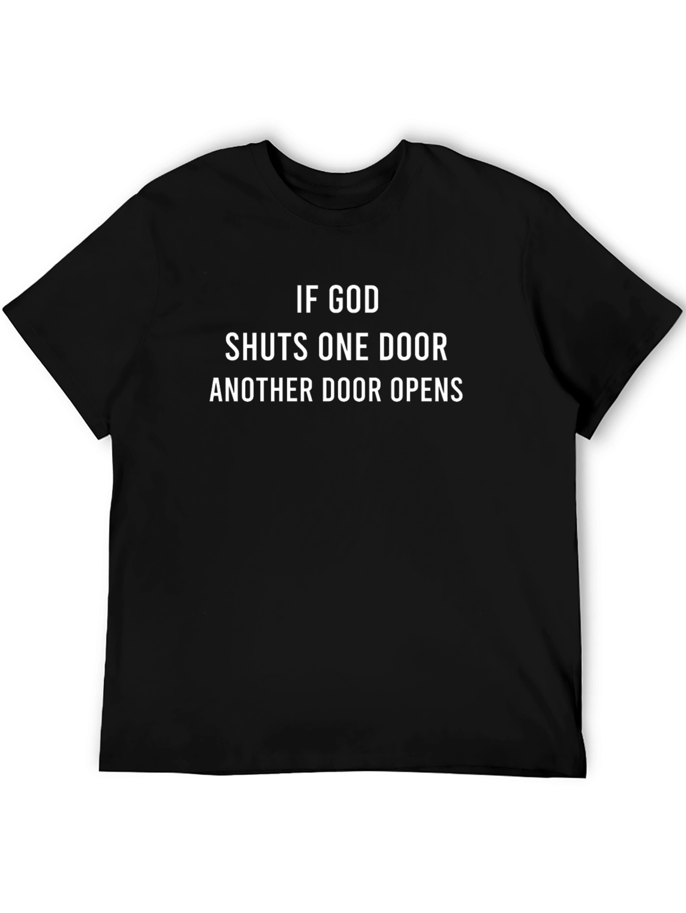 Inspirational If God T-Shirt - Black