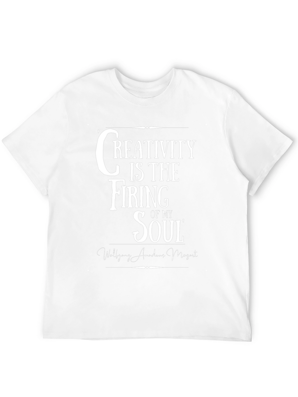 Creativity is the Firing of My Soul T-Shirt