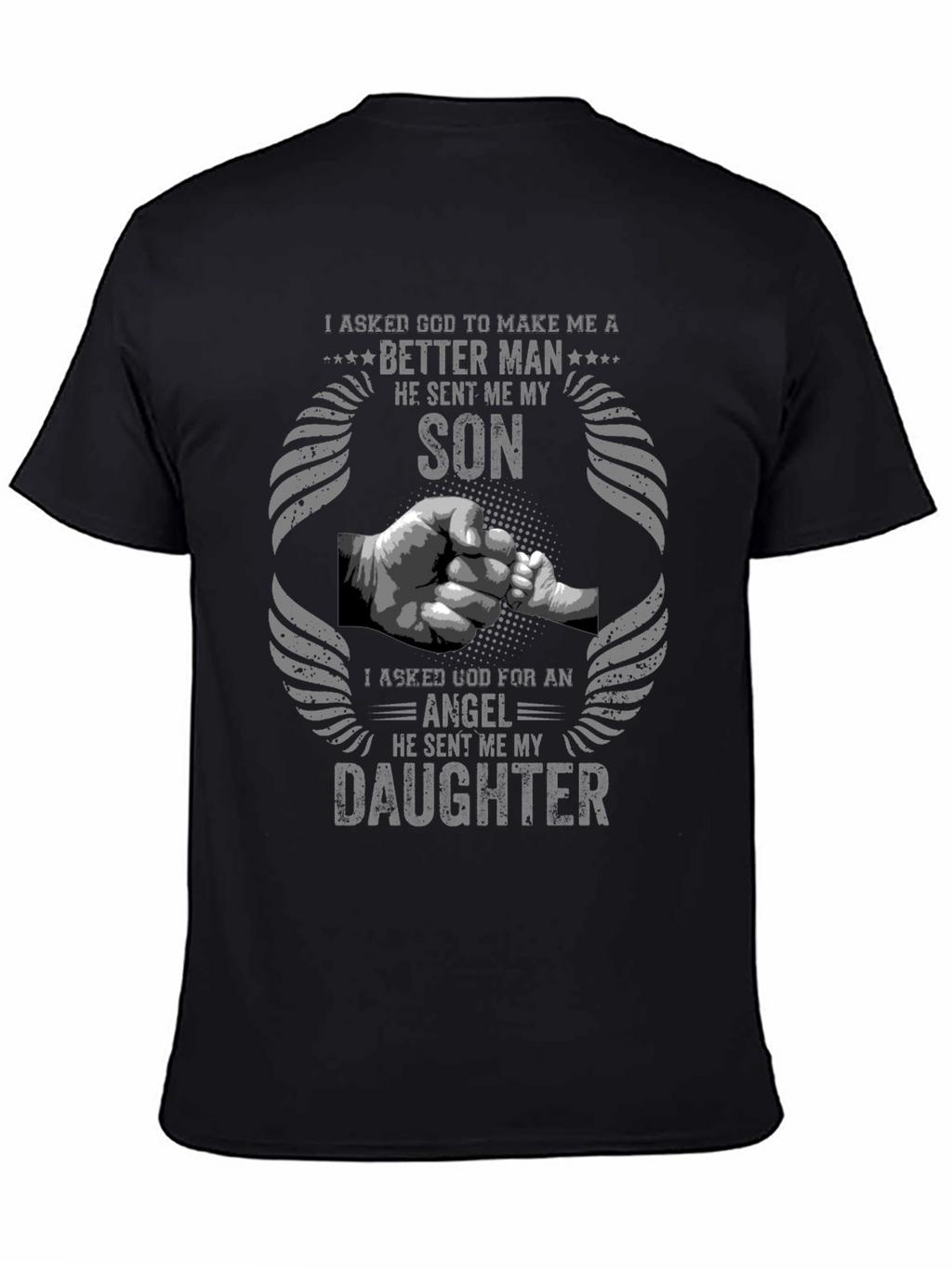Better Man Son Daughter Graphic Tee