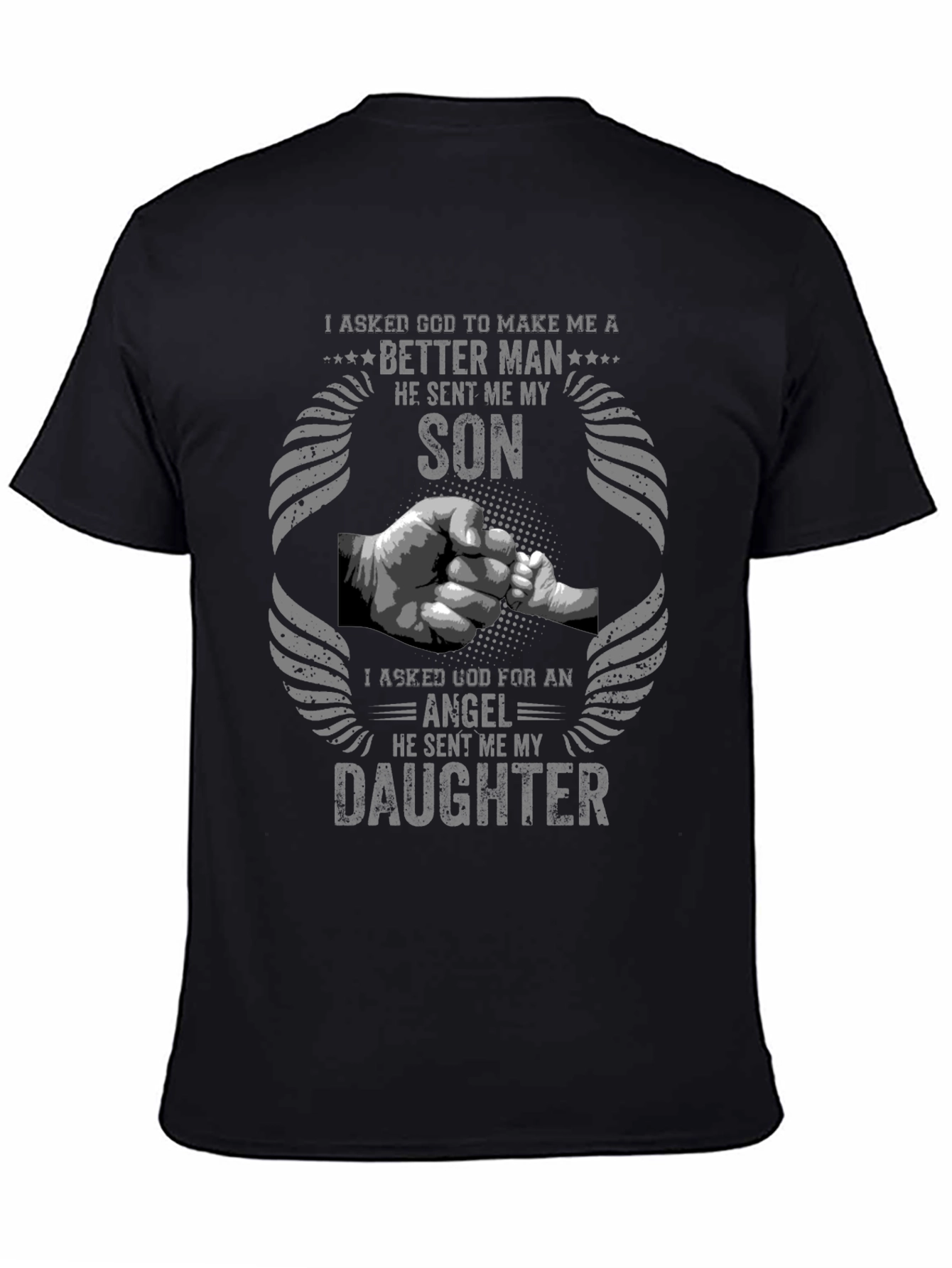 Better Man Son Daughter Graphic Tee