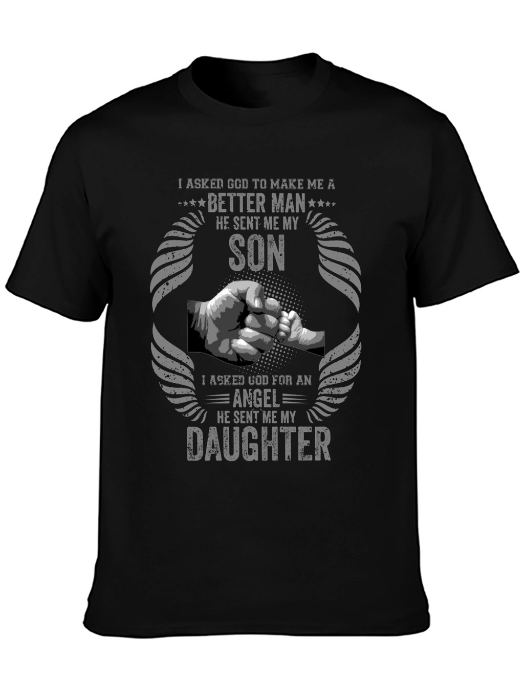 Better Man Son Daughter Graphic Tee