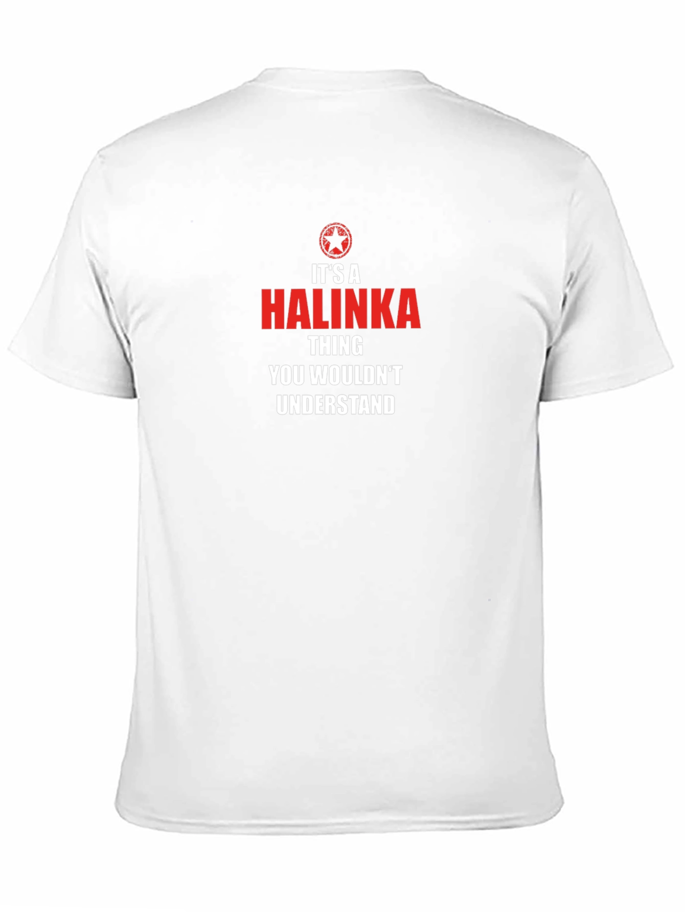 Its a Halinka Thing T-Shirt