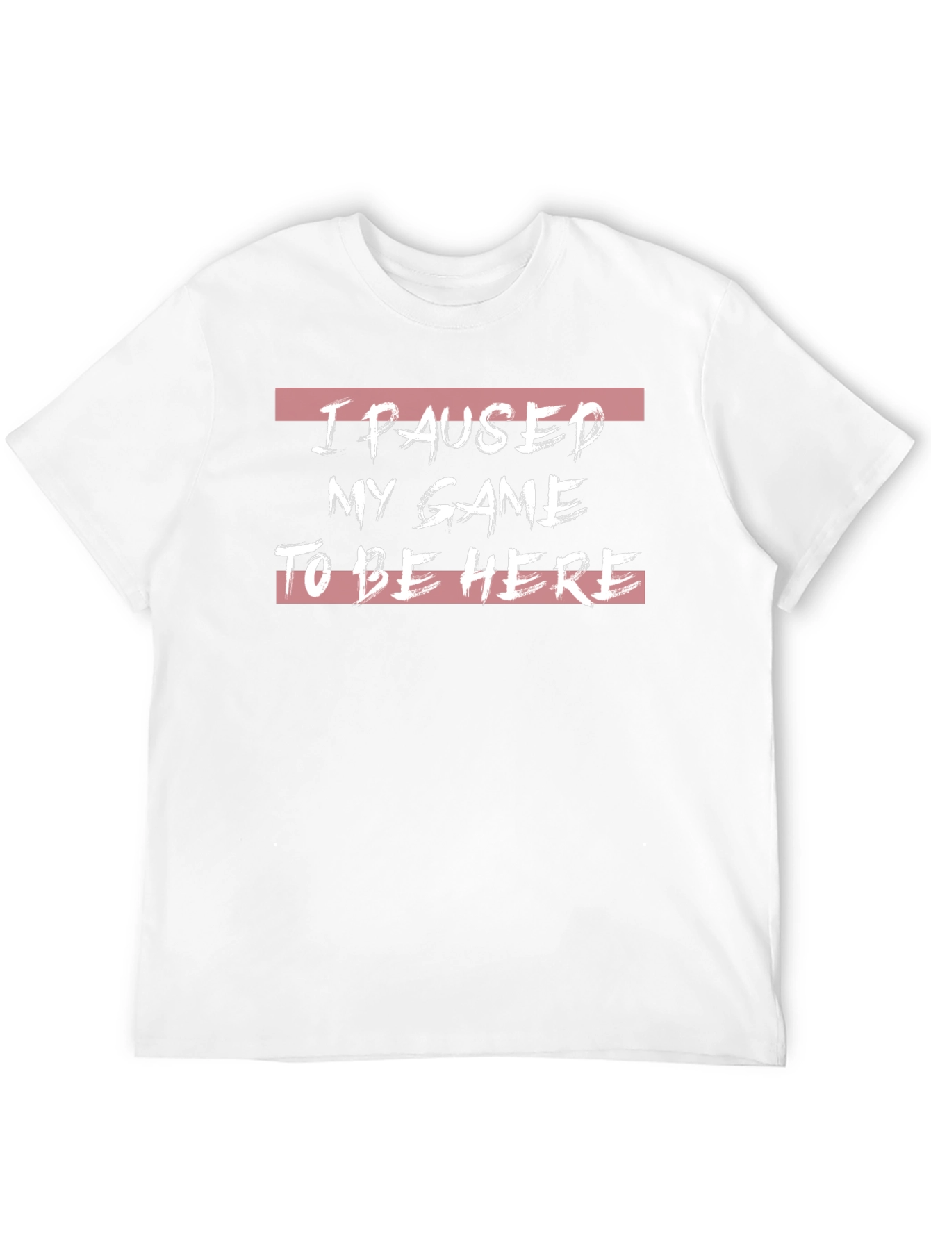 I Paused My Game T-Shirt - Gamer Tee