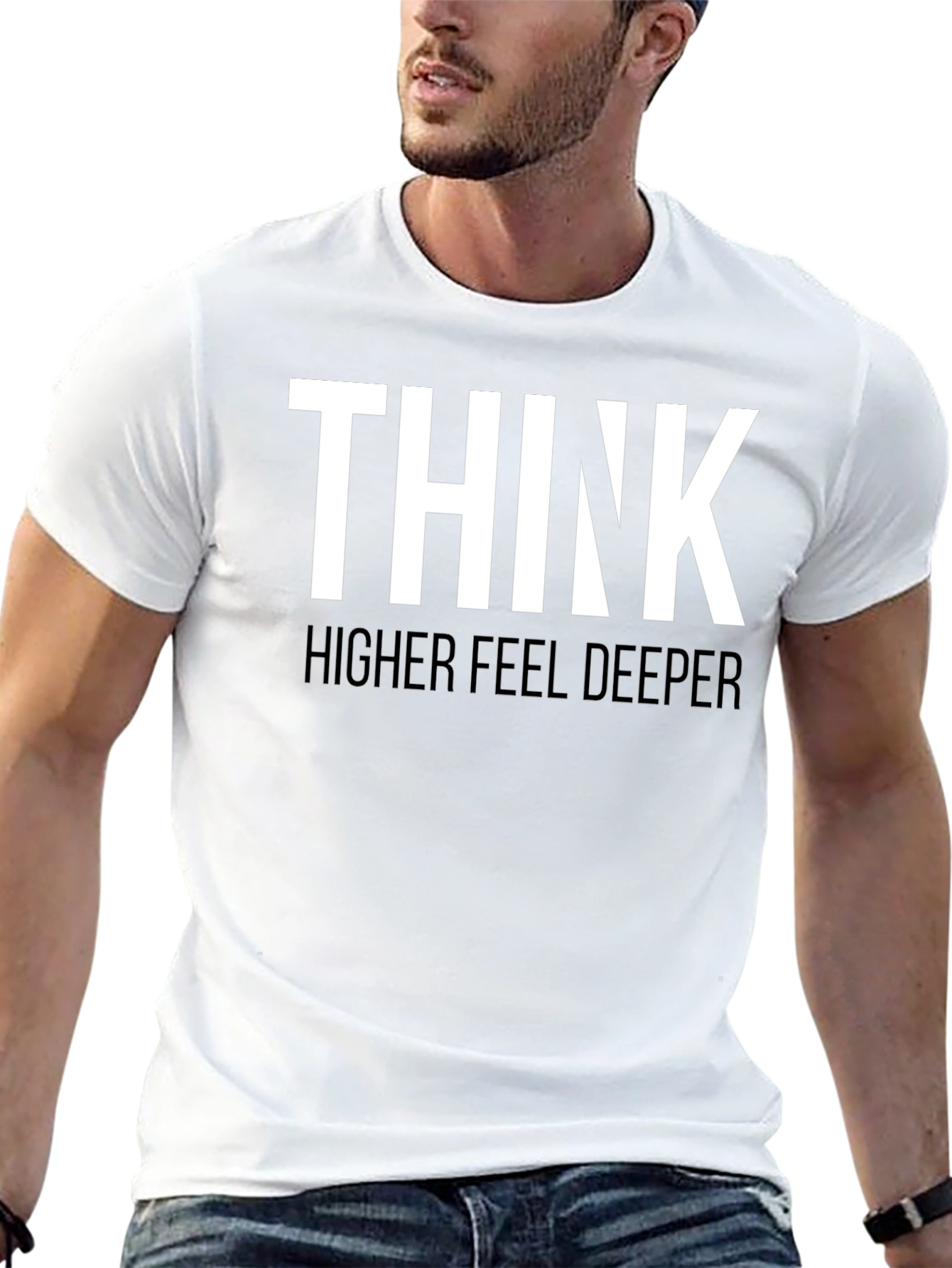Think Higher Feel Deeper Graphic Tee