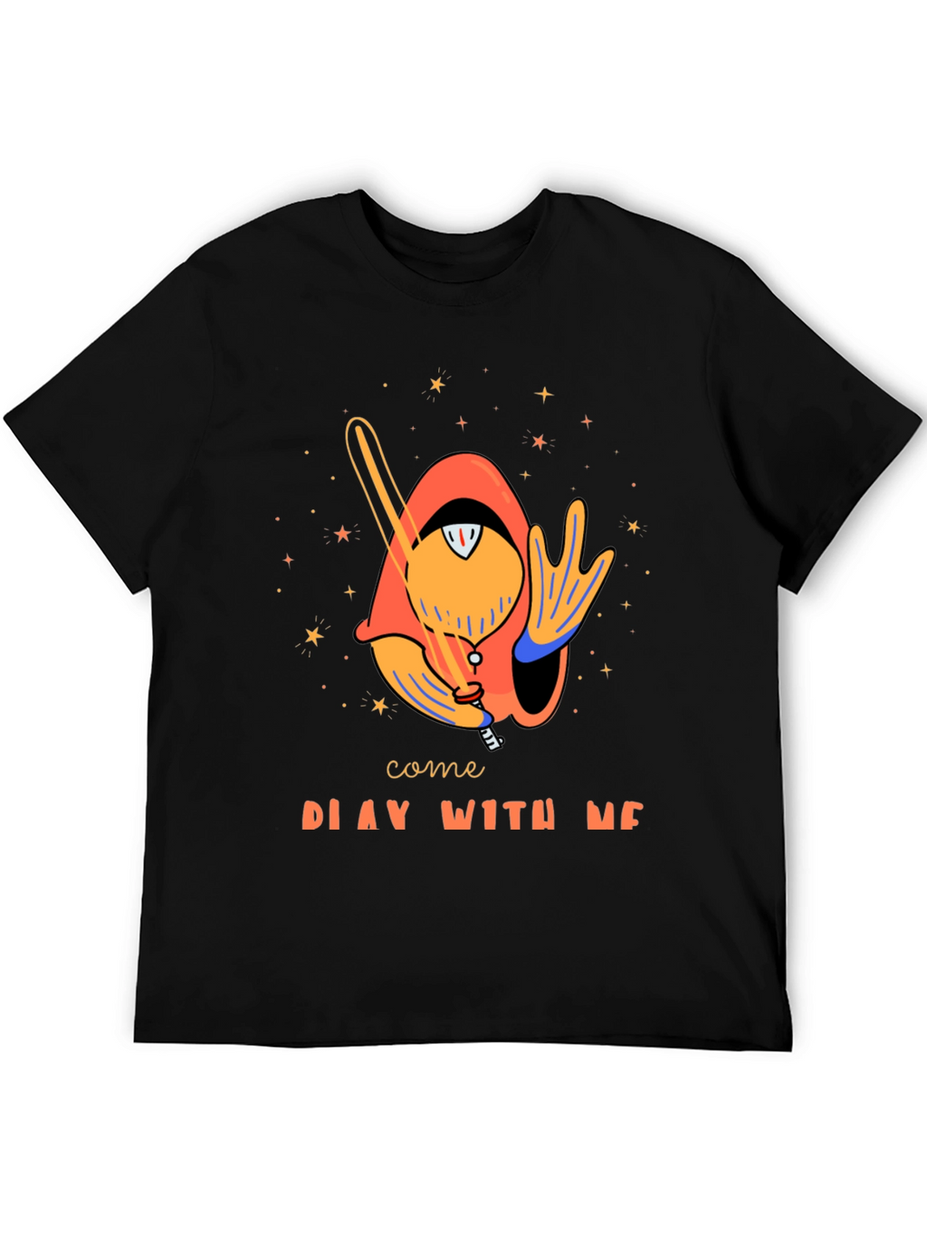Come Play With Me T-Shirt