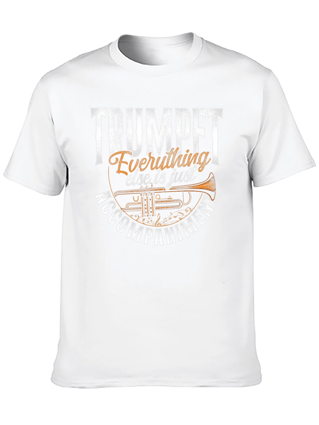 Trumpet Everything Else Tee