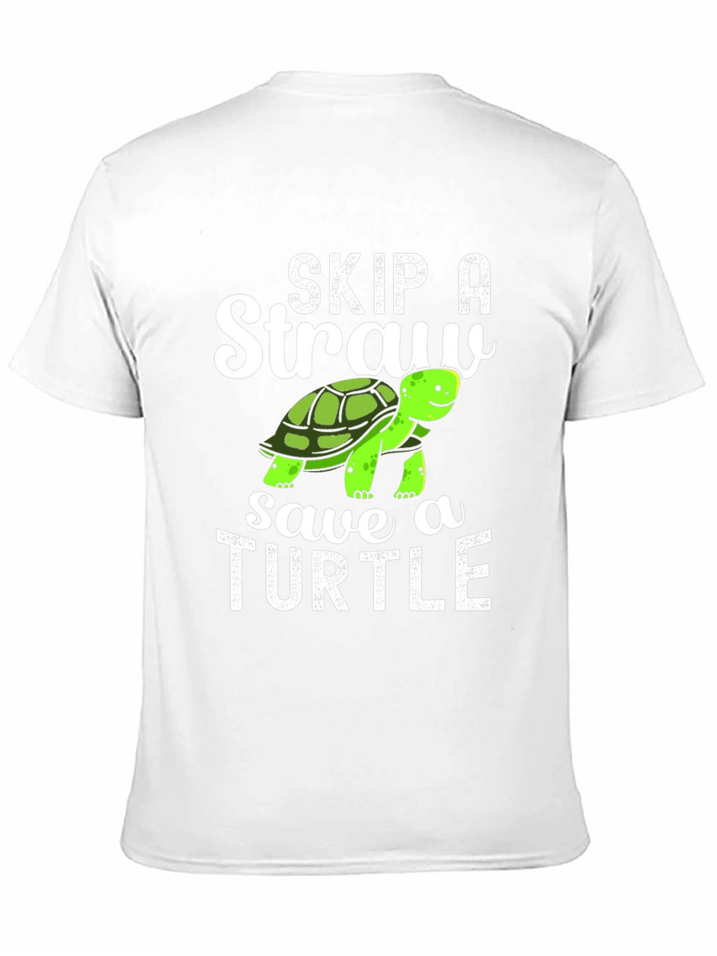 Skip A Straw Save A Turtle Graphic T-Shirt