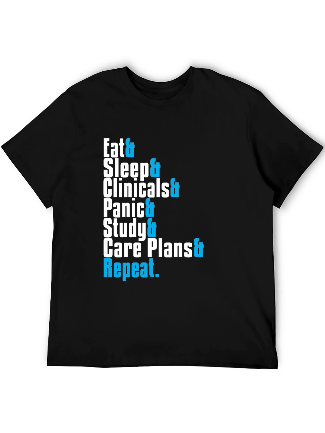 Eat Sleep Clinicals Repeat Black T-Shirt