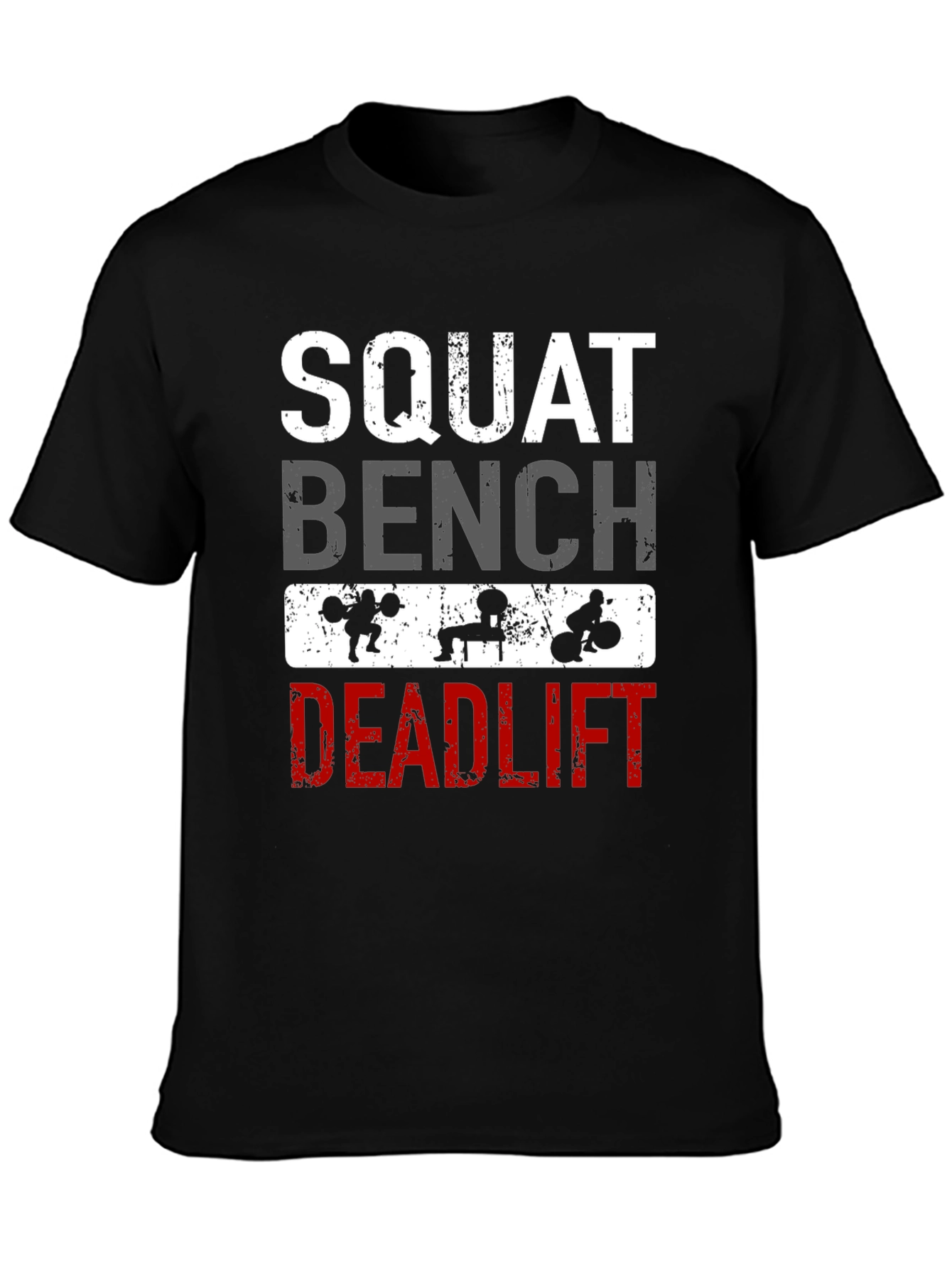 Squat Bench Deadlift Workout T-Shirt