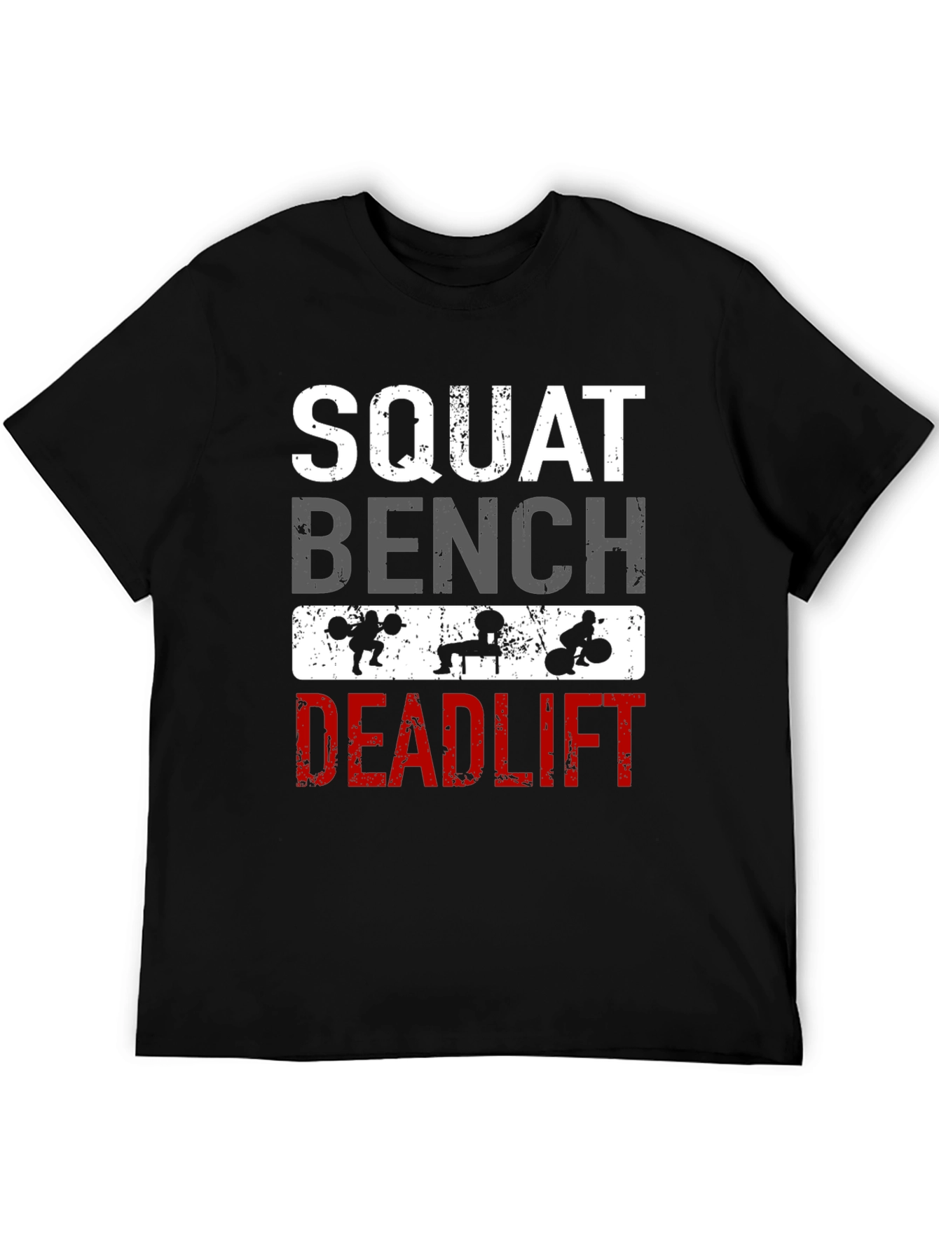 Squat Bench Deadlift Workout T-Shirt