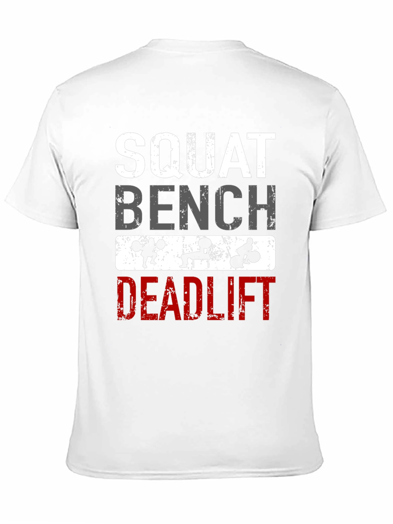 Squat Bench Deadlift Workout T-Shirt
