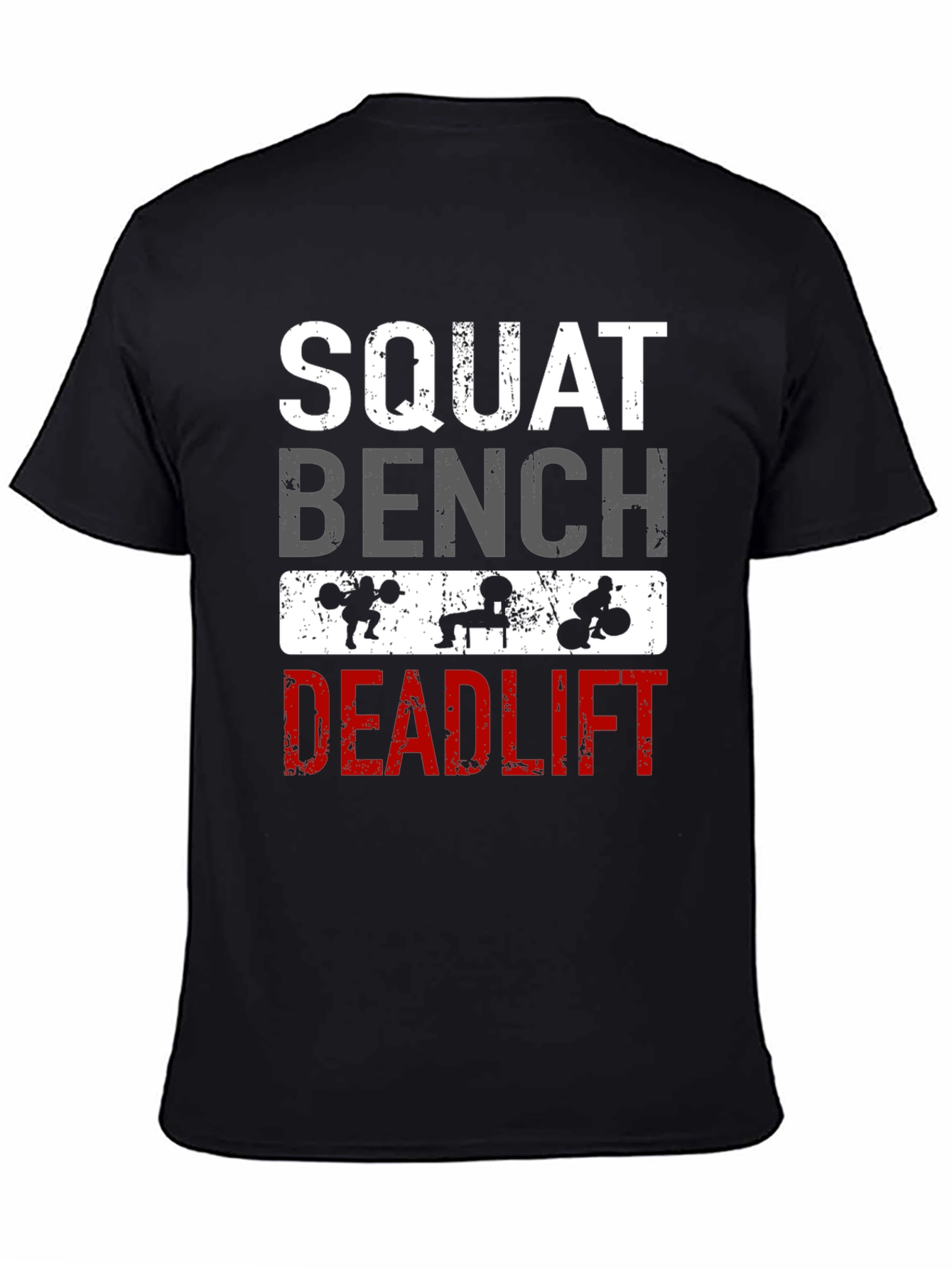 Squat Bench Deadlift Workout T-Shirt