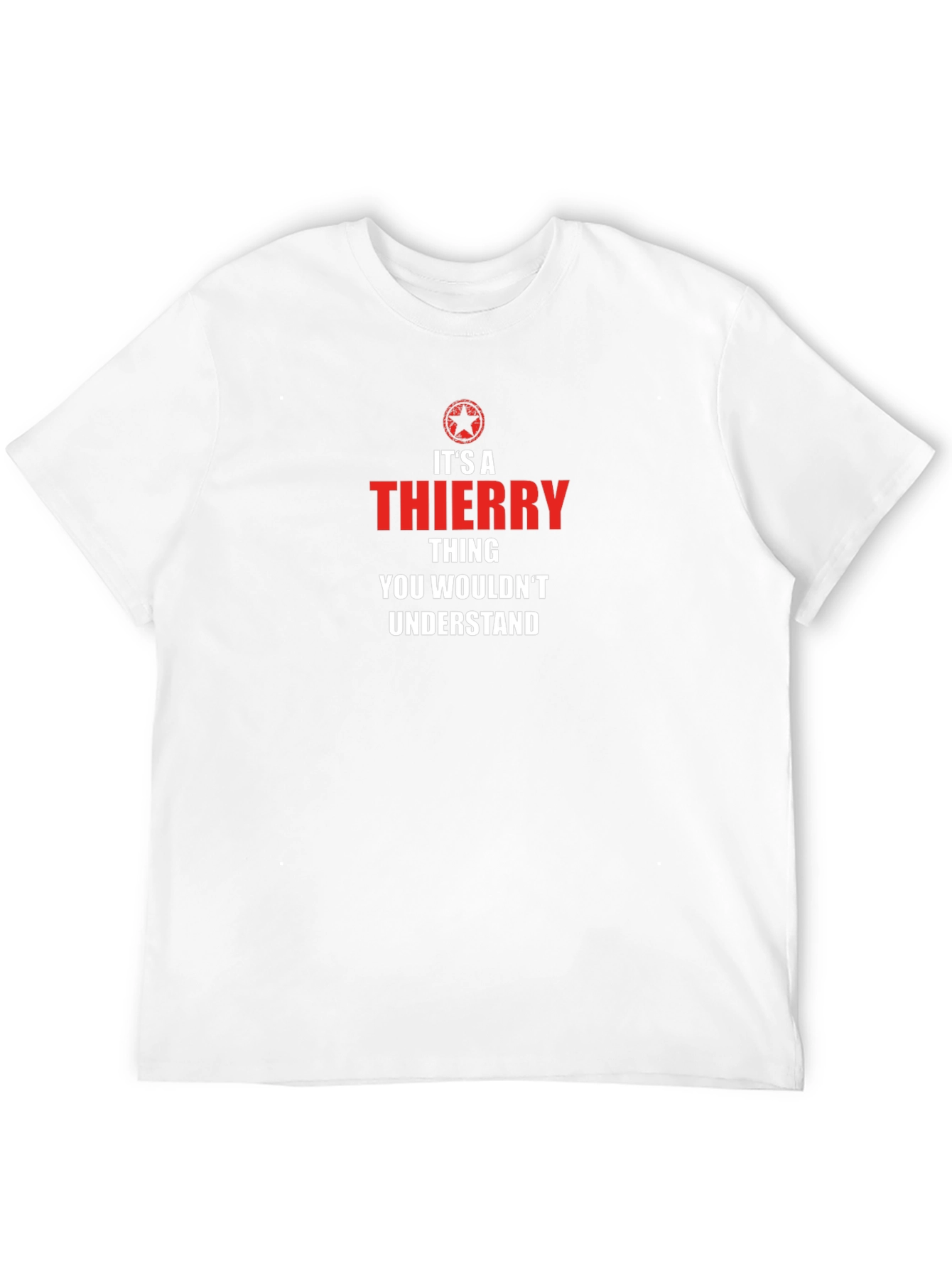Its a Thierry Thing T-Shirt