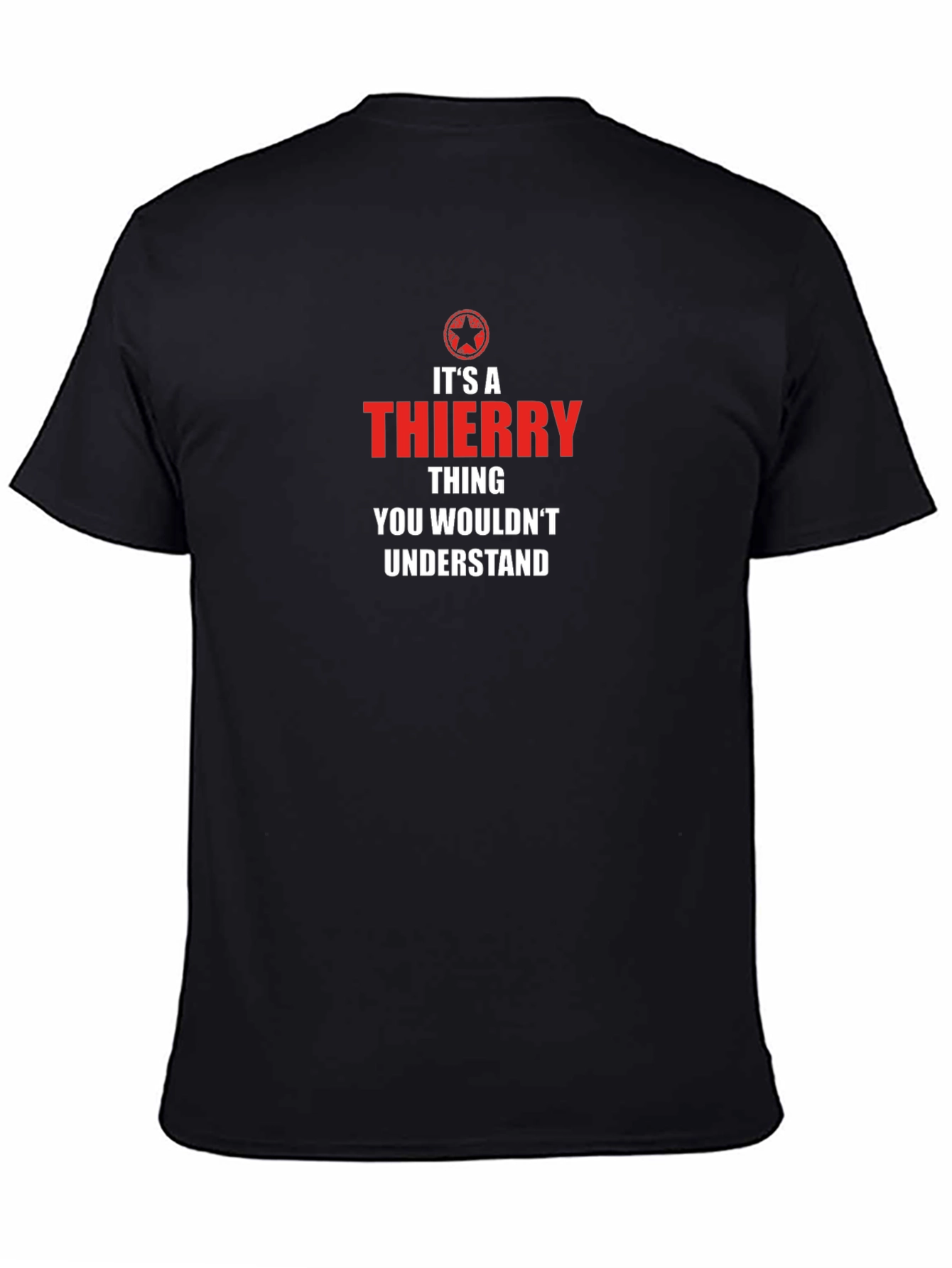 Its a Thierry Thing T-Shirt