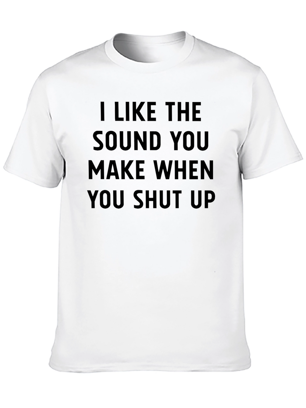 I Like The Sound T-Shirt