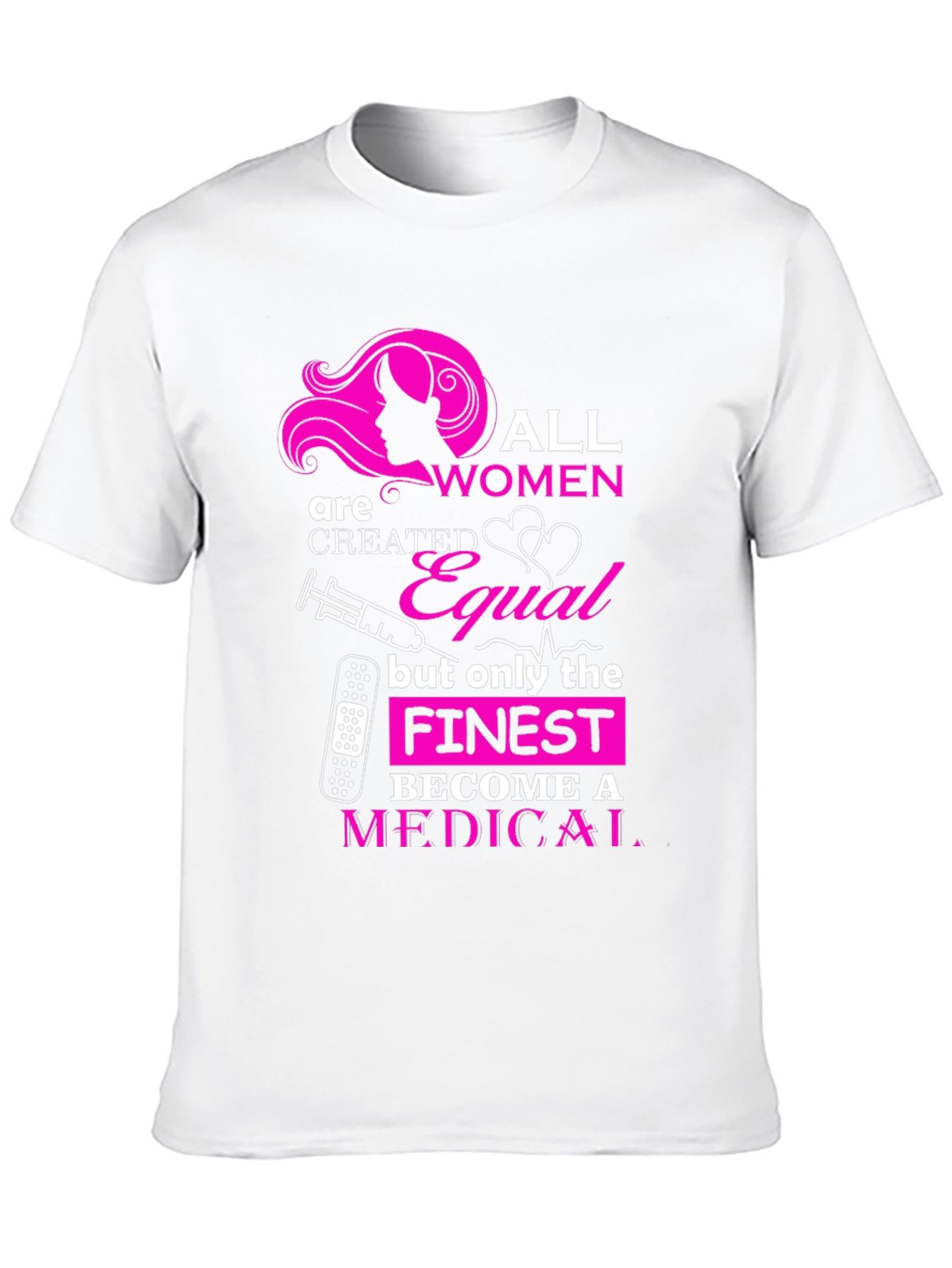Finest Medical Womens T-Shirt