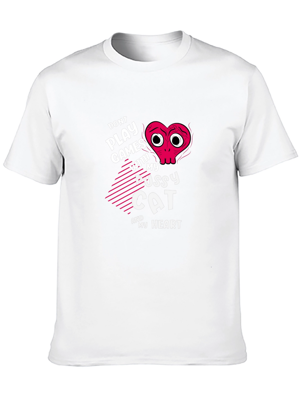Dont Play Games T-Shirt