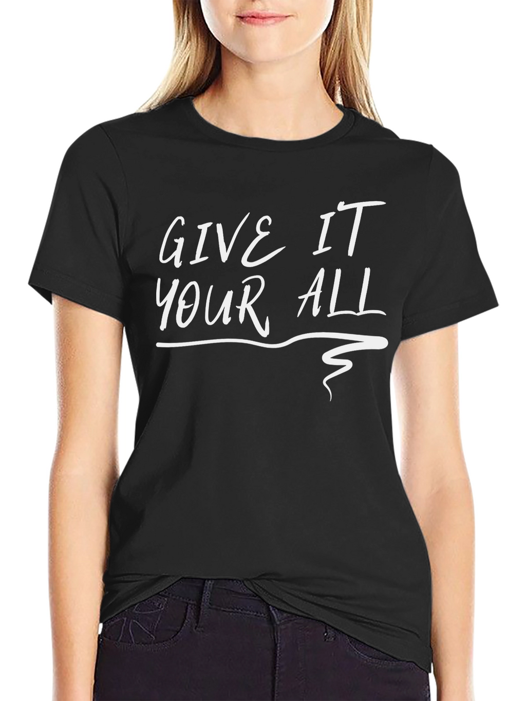 Give It Your All Black Graphic Tee